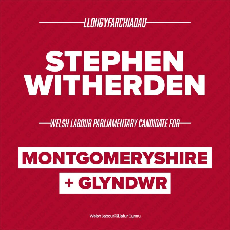 Steve Witherden selected as the Welsh Labour candidate for Montgomeryshire & Glyndwr